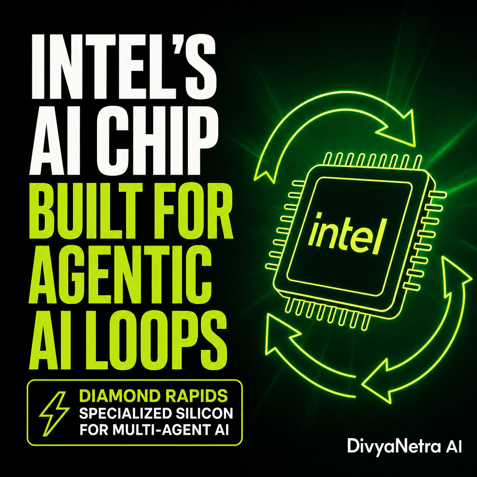 Intel Diamond Rapids: Silicon Built for Multi-Agent AI